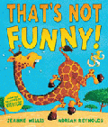 THAT'S NOT FUNNY!