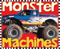 MONSTER MACHINES