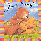 IT'S HEAVEN HAVING YOU BOARD BOOK