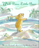 WELL DONE, LITTLE BEAR