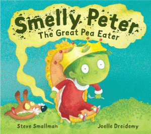 SMELLY PETER, THE GREAT PEA EATER