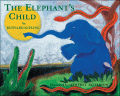 ELEPHANT'S CHILD, THE