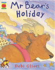 MR BEAR'S HOLIDAY