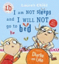 I AM NOT SLEEPY AND I WILL NOT GO TO BED