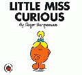 LITTLE MISS CURIOUS