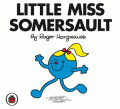 LITTLE MISS SOMERSAULT