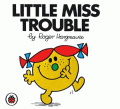 LITTLE MISS TROUBLE
