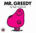 MR GREEDY