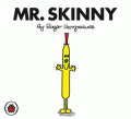 MR SKINNY