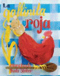 LA GALLINITA ROJA (LITTLE RED HEN SPANISH EDITION)