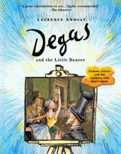 DEGAS AND THE LITTLE DANCER