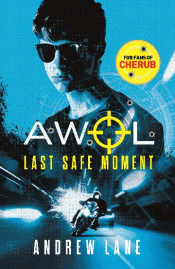 AWOL: LAST SAFE MOMENT