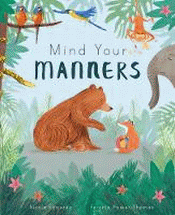 MIND YOUR MANNERS