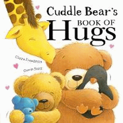 CUDDLE BEAR'S BOOK OF HUGS