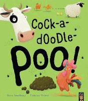 COCK-A-DOODLE-POO!