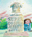 SUPER DOOPER JEZEBEL