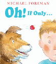 OH! IF ONLY