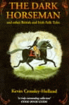 DARK HORSEMAN, THE