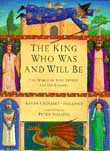 KING WHO WAS AND WILL BE, THE