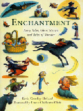 ENCHANTMENT FAIRY TALES, GHOST STORIES AND TALES