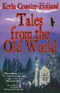 TALES FROM THE OLD WORLD