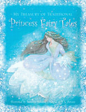 MY TREASURY OF TRADITIONAL PRINCESS FAIRY TALES