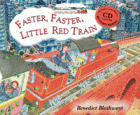 FASTER, FASTER, LITTLE RED TRAIN BOOK AND CD