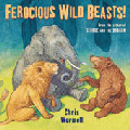 FEROCIOUS WILD BEASTS