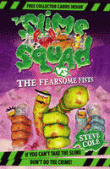 SLIME SQUAD VS THE FEARSOME FISTS