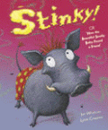 STINKY! OR HOW THE BEAUTIFUL SMELLY WARTHOG FOUND