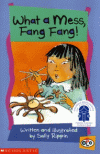 WHAT A MESS, FANG FANG!