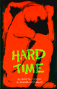 HARD TIME