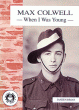 MAX COLWELL-WHEN I WAS YOUNG
