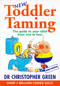 TODDLER TAMING