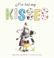 I'VE LOST MY KISSES