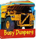 BUSY DUMPERS