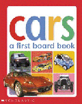 CARS A FIRST BOARD BOOK