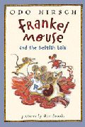 FRANKEL MOUSE AND THE BESTISH LAIR