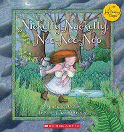 NICKETTY-NACKETTY, NOO-NOO-NOO
