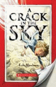 CRACK IN THE SKY, A
