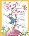 DAISY'S MAZE