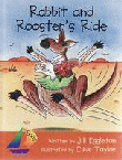 RABBIT AND ROOSTER'S RIDE
