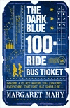 DARK BLUE 100 RIDE BUS TICKET, THE