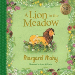 LION IN THE MEADOW 50TH ANNIVERSARY EDITION, A