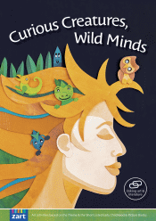 CURIOUS CREATURES, WILD MINDS
