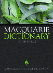 MACQUARIE DICTIONARY FIFTH EDITION