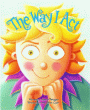 WAY I ACT, THE