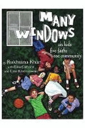 MANY WINDOWS: SIX KIDS, FIVE FAITHS, ONE COMMUNITY