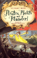 PIRATES, PLANTS AND PLUNDER!