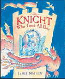 KNIGHT WHO TOOK ALL DAY, THE